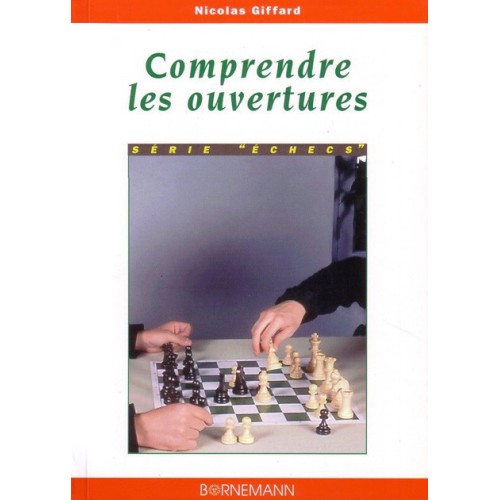 GIFFARD - Comprendre les ouvertures