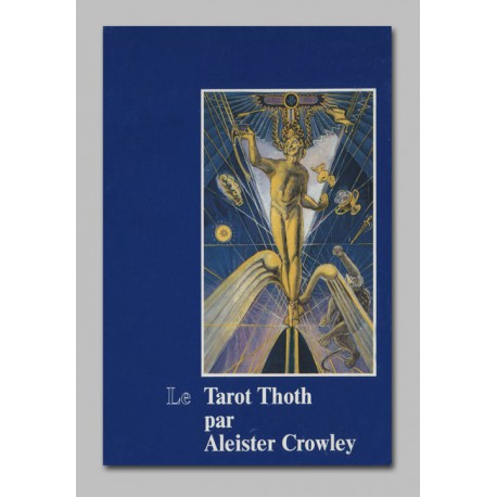 Le Tarot Thoth par Aleister Crowley - Grand modèle
