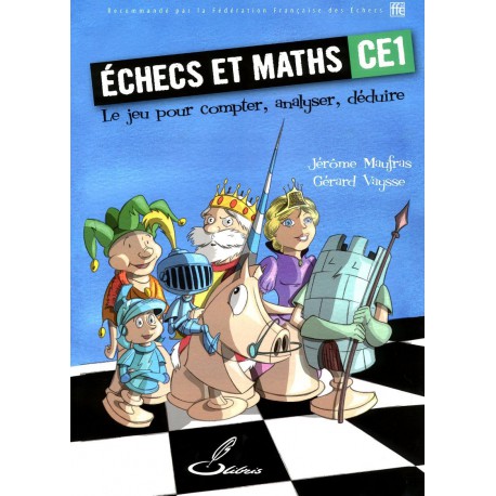 MAUFRAS, VAYSSE - Échecs et Mat CE1