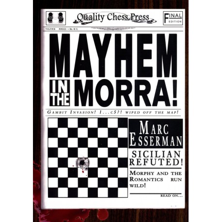 ESSERMAN - Mayhem in the Morra!