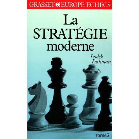 PACHMAN - La stratégie moderne Tome 2