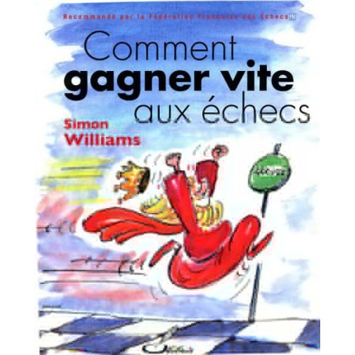 WILLIAMS - Comment gagner...