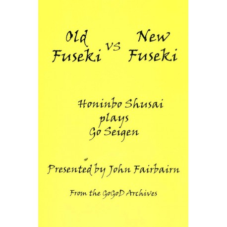 FAIRBAIRN - Old Fuseki VS New Fuseki