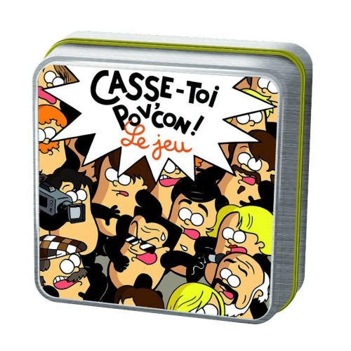 Casse-toi pov'con !