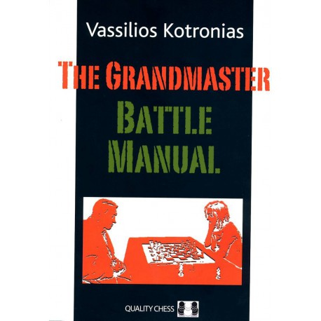 KOTRONIAS - The Grandmaster Battle Manual