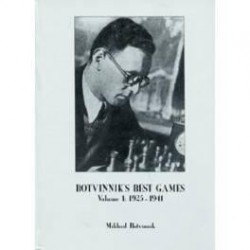BOTVINNIK - Botvinnik's Complete Games (1924-1941)