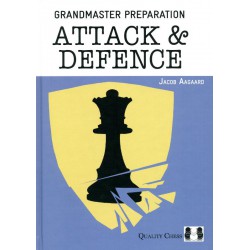 AAGAARD - Grandmaster Preparation: Attack & Defence (Hard Cover)