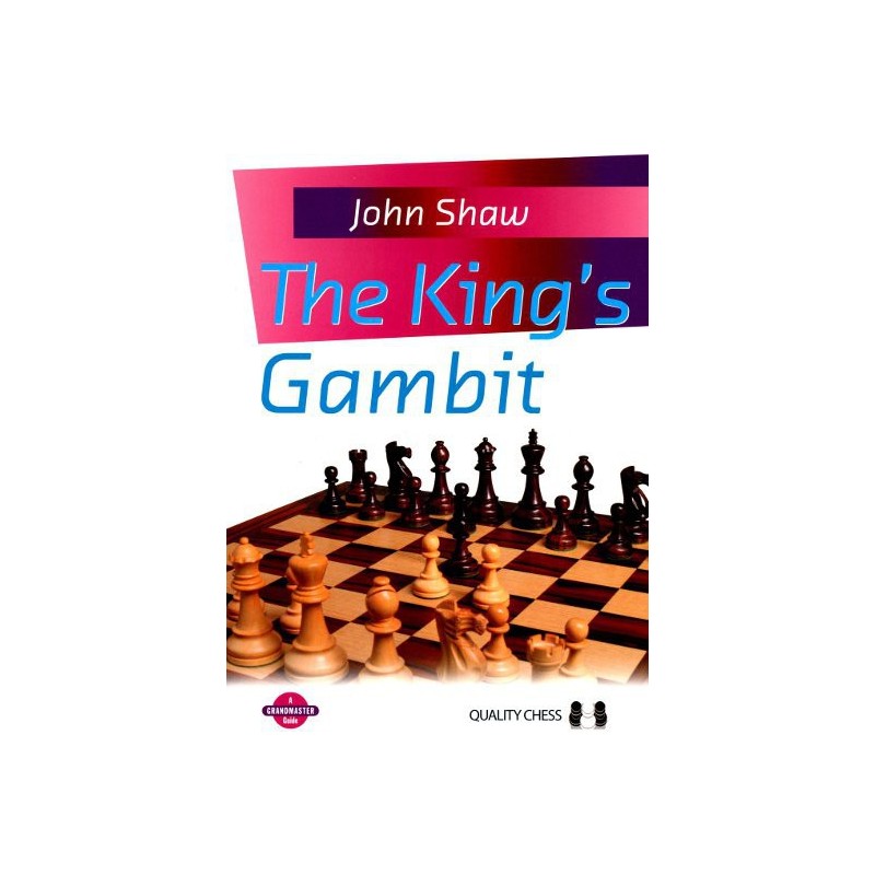 SHAW - The King's Gambit