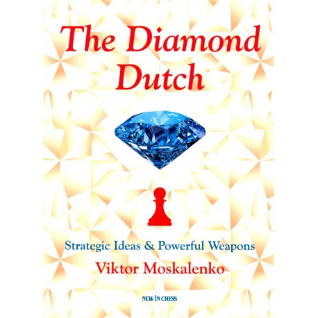 Moskalenko, Viktor - The Diamond Dutch