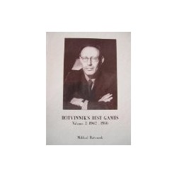 BOTVINNIK - Botvinnik's Best Games Vol.2 1942-1956