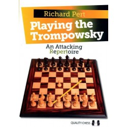 PERT - Playing The Trompowsky, An Attacking Repertoire