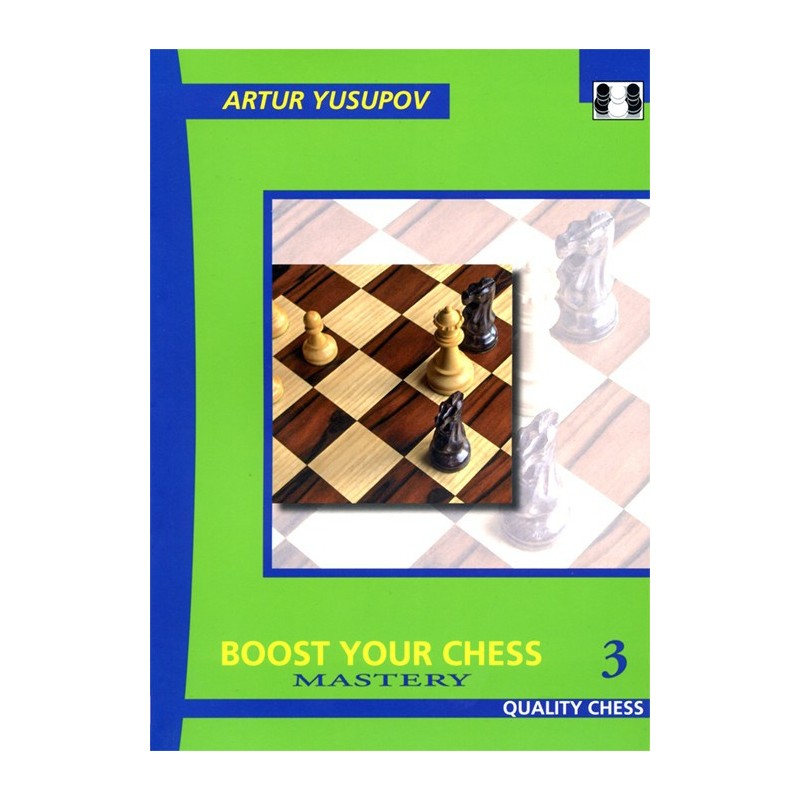 YUSUPOV - Boost Your Chess vol. 3 (Hard cover)