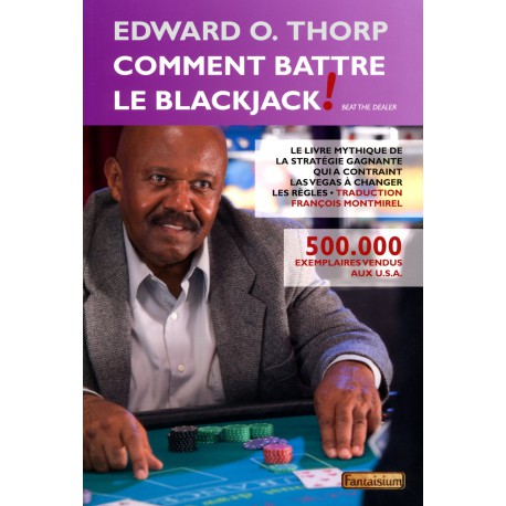Thorp - Comment battre le Blackjack!