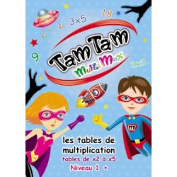 Tam Tam multimax - Les tables de multiplication 1