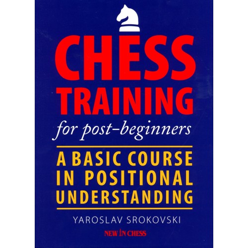 Srokovski, Chess Training...