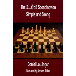 Lowinger - The 3 ... d8 Scandinavian Simple and Strong