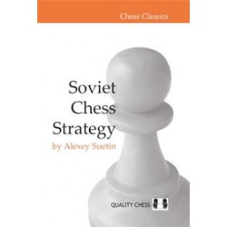 SUETIN - Soviet Chess Strategy (Hard cover)