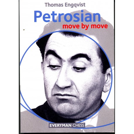 ENGQVIST - Petrosian move by move