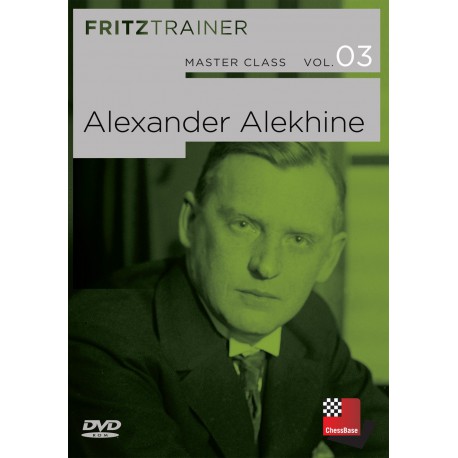 MASTER CLASS VOL. 03: Alexander Alekhine