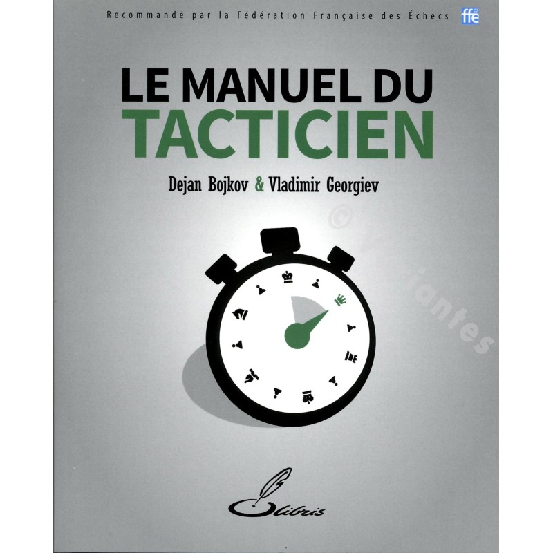 Le manuel du tacticien