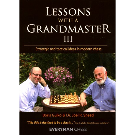 Gulko & Sneed - Lessons with a grandmaster 3