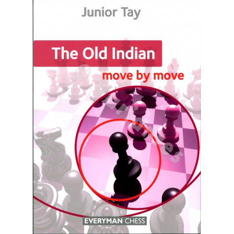 Tay - The Old Indian move by move