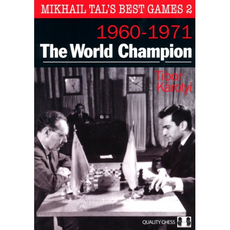 Tal - 1960-1971 The World Champion Hard cover