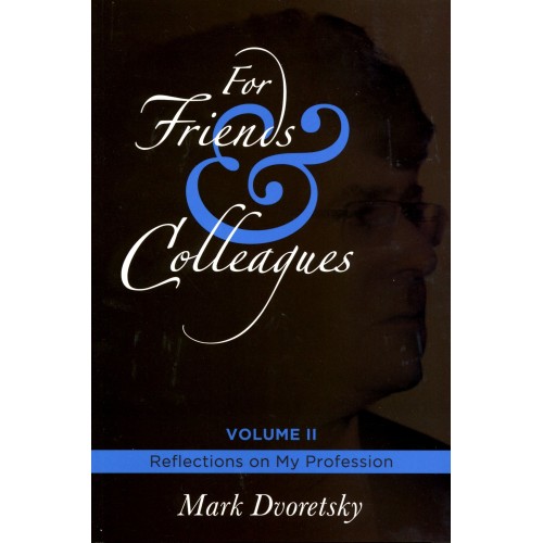Dvoretsky - For Friends &...