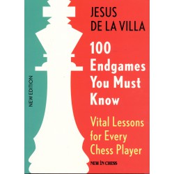 Jesus de la Villa - Vital Lessons for Every Chess Player