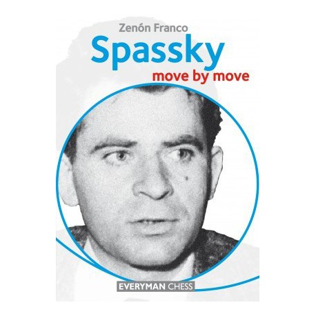 Zenon Franco - Spassky Move by Move