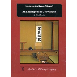 Encyclopedia of Go principles (Mastering the Basics vol.9)