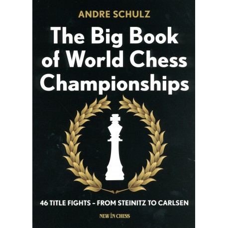 Schulz - The Big Book of World Chess Championships