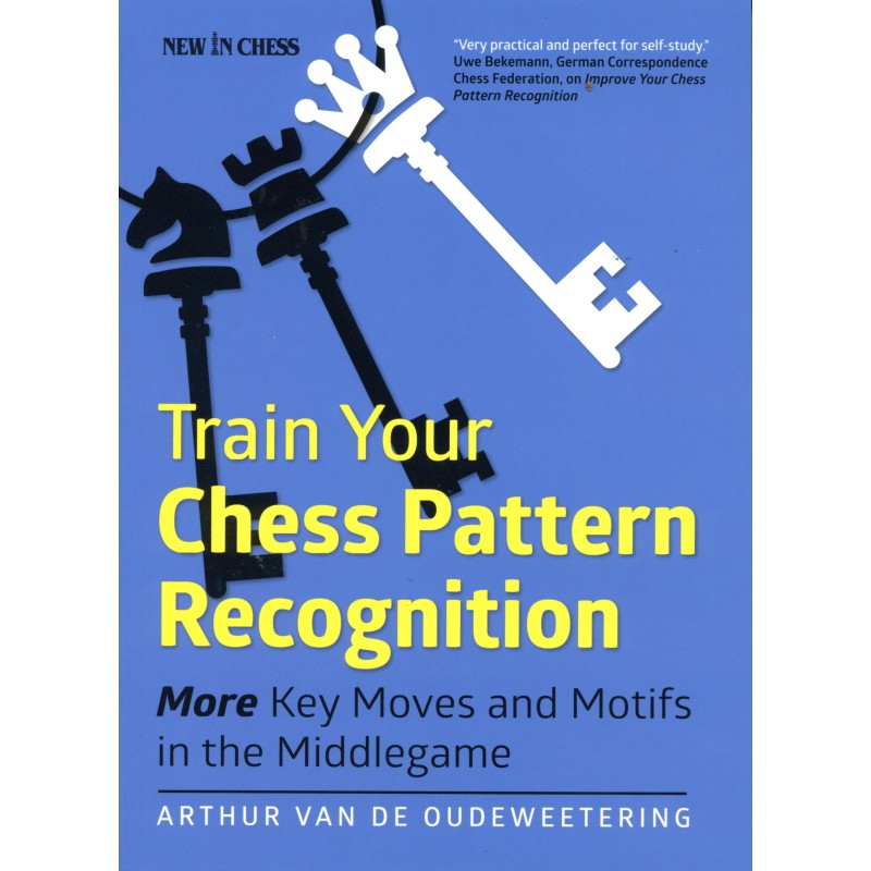 Van de Oudeweetering - Train Your Chess Pattern Recognition