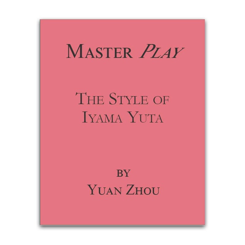 Zhou - Master Play - The Style of Iyama Yuta