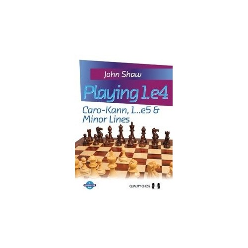 Shaw - Playing 1.e4 -...
