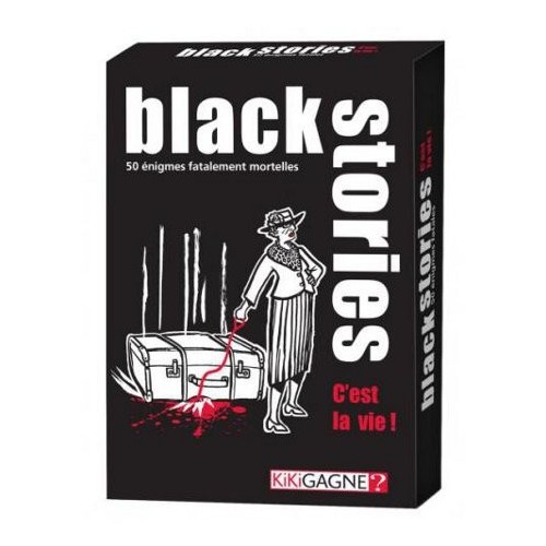 Black stories C'est la vie!