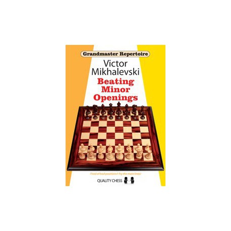 Victor Mikhalevski - Beating Minor Openings - Soft Cover