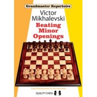 Victor Mikhalevski - Beating Minor Openings - Soft Cover
