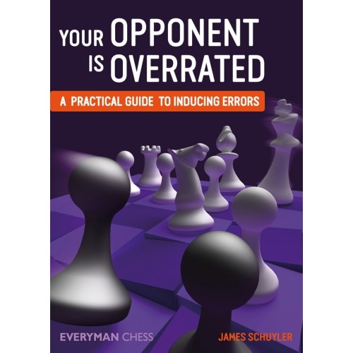 James Schuyler - Your Opponent is Overrated