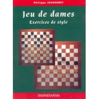 Jeu de dames, Exercices de style