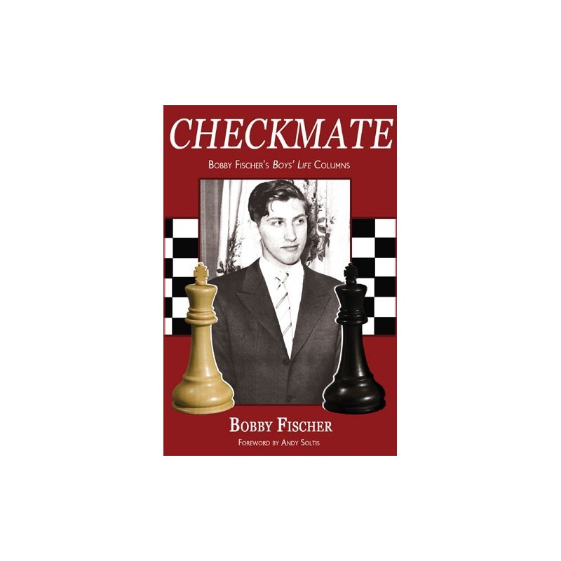 Checkmate Bobby Fischer’s Boys’ Life Columns