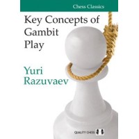 Razuvaev - Key Concepts of Gambit Play (hardcover)