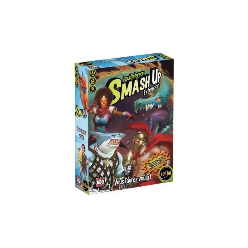 Smash Up : Vous l'aurez voulu