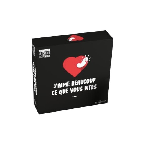 J'Aime Beaucoup ce que Vous...