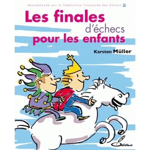 Muller - Finales d'échecs...