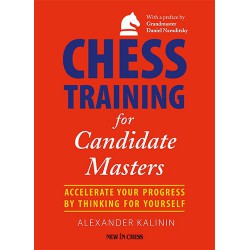 Kalinin - Chess Training for Candidate Masters