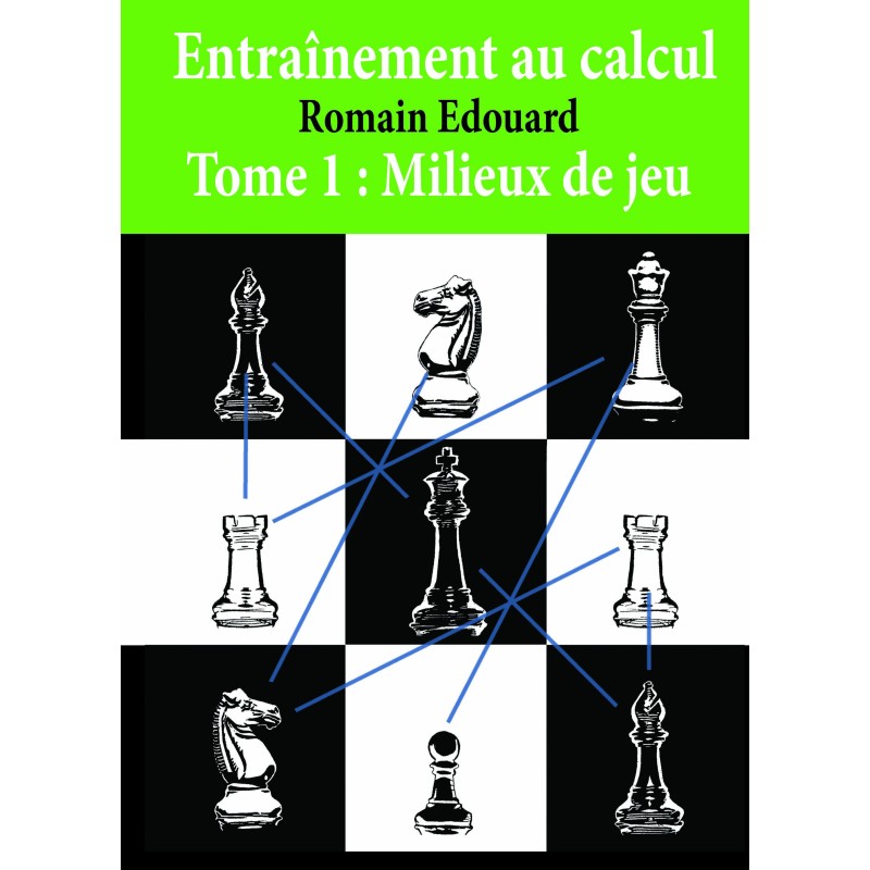 Edouard – Entraînement au calcul Vol. 1: Milieux de jeu