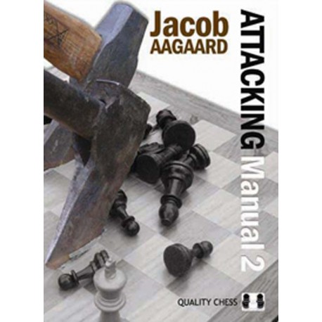 AAGAARD - Attacking manual 2 (Hard cover)