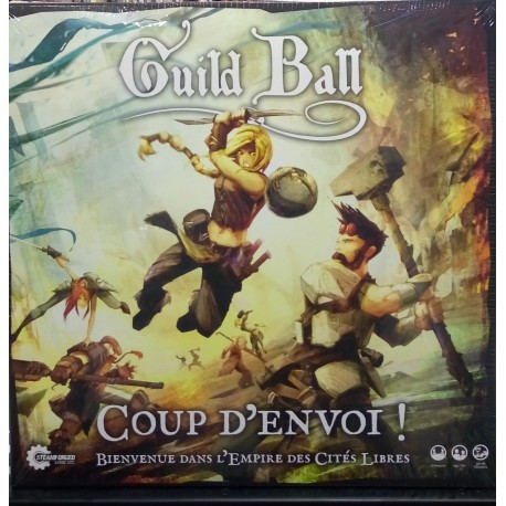 Guild Ball - Coup d'Envoi !