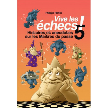 Pierlot - Vive les échecs 5